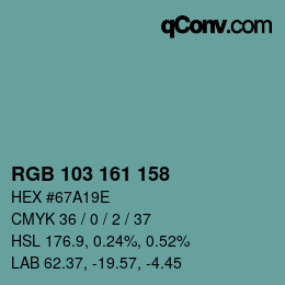 Color code: RGB 103 161 158 | qconv.com