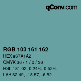 Color code: RGB 103 161 162 | qconv.com