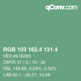 カラーコード: RGB 103 162.4 131.4 | qconv.com