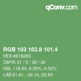 カラーコード: RGB 103 162.8 101.4 | qconv.com