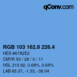 カラーコード: RGB 103 162.8 226.4 | qconv.com