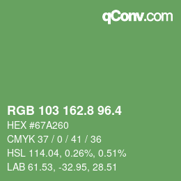 カラーコード: RGB 103 162.8 96.4 | qconv.com