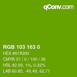 カラーコード: RGB 103 163 0 | qconv.com
