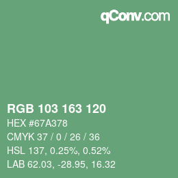 カラーコード: RGB 103 163 120 | qconv.com