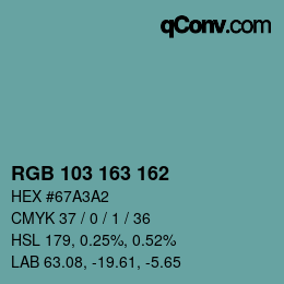 Color code: RGB 103 163 162 | qconv.com