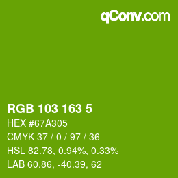 カラーコード: RGB 103 163 5 | qconv.com