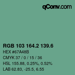 カラーコード: RGB 103 164.2 139.6 | qconv.com