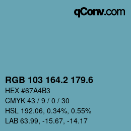 カラーコード: RGB 103 164.2 179.6 | qconv.com