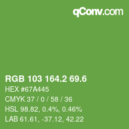 カラーコード: RGB 103 164.2 69.6 | qconv.com