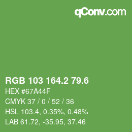 カラーコード: RGB 103 164.2 79.6 | qconv.com