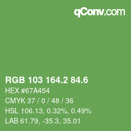 カラーコード: RGB 103 164.2 84.6 | qconv.com