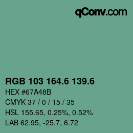 カラーコード: RGB 103 164.6 139.6 | qconv.com