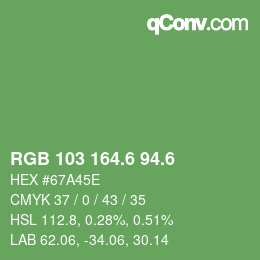 カラーコード: RGB 103 164.6 94.6 | qconv.com