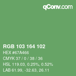 Color code: RGB 103 164 102 | qconv.com