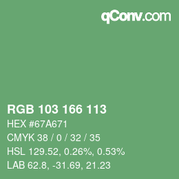 Color code: RGB 103 166 113 | qconv.com