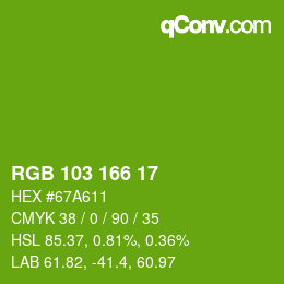 Color code: RGB 103 166 17 | qconv.com