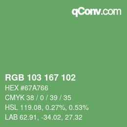 Color code: RGB 103 167 102 | qconv.com