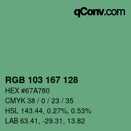 Color code: RGB 103 167 128 | qconv.com