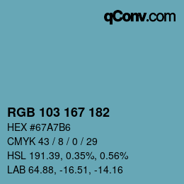 カラーコード: RGB 103 167 182 | qconv.com