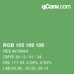 Color code: RGB 103 169 100 | qconv.com