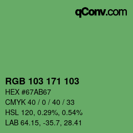 Color code: RGB 103 171 103 | qconv.com