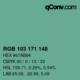 カラーコード: RGB 103 171 148 | qconv.com