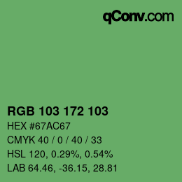 Color code: RGB 103 172 103 | qconv.com
