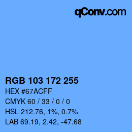 Color code: RGB 103 172 255 | qconv.com