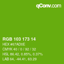 Color code: RGB 103 173 14 | qconv.com