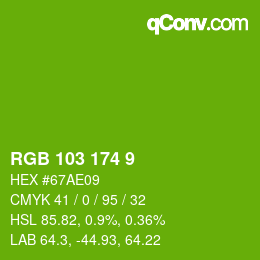 カラーコード: RGB 103 174 9 | qconv.com
