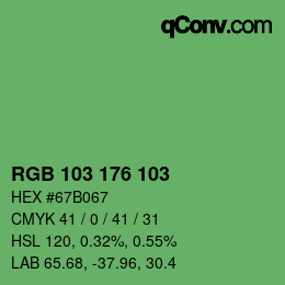 Color code: RGB 103 176 103 | qconv.com