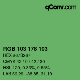 Color code: RGB 103 178 103 | qconv.com