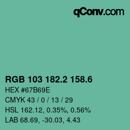 カラーコード: RGB 103 182.2 158.6 | qconv.com