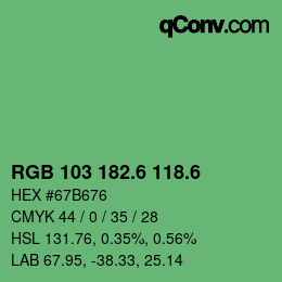 カラーコード: RGB 103 182.6 118.6 | qconv.com