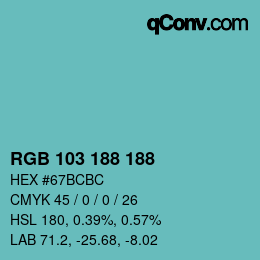 Color code: RGB 103 188 188 | qconv.com