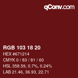 Color code: RGB 103 18 20 | qconv.com