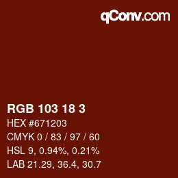 Color code: RGB 103 18 3 | qconv.com