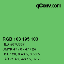 カラーコード: RGB 103 195 103 | qconv.com