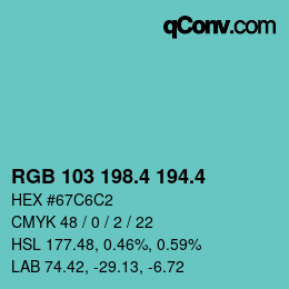 カラーコード: RGB 103 198.4 194.4 | qconv.com