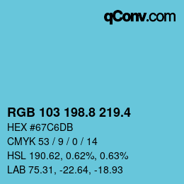 カラーコード: RGB 103 198.8 219.4 | qconv.com