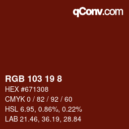 カラーコード: RGB 103 19 8 | qconv.com
