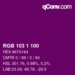 カラーコード: RGB 103 1 100 | qconv.com