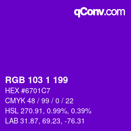カラーコード: RGB 103 1 199 | qconv.com