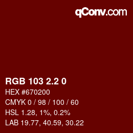 カラーコード: RGB 103 2.2 0 | qconv.com