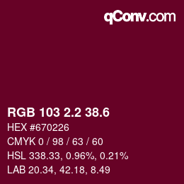 カラーコード: RGB 103 2.2 38.6 | qconv.com