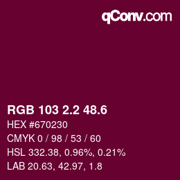カラーコード: RGB 103 2.2 48.6 | qconv.com