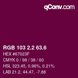 カラーコード: RGB 103 2.2 63.6 | qconv.com