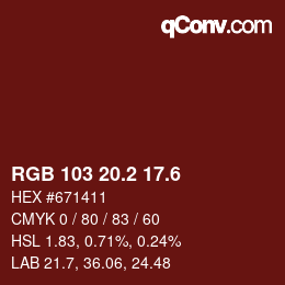 カラーコード: RGB 103 20.2 17.6 | qconv.com