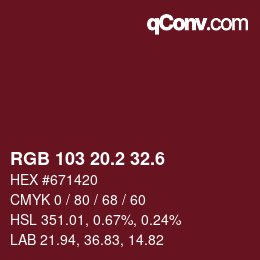 カラーコード: RGB 103 20.2 32.6 | qconv.com