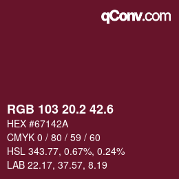 カラーコード: RGB 103 20.2 42.6 | qconv.com